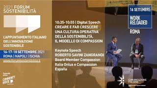 Youtube: Digital Speech | Creare e far crescere una cultura operativa della Sostenibilità. Il modello di Compassion | in collaborazione con Compassion Italia Onlus | Forum Sostenibilità 2021