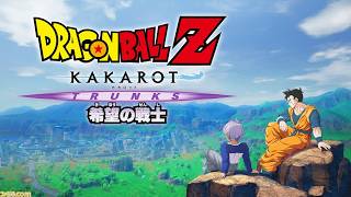 128｜【カカロットDLC】TRUNKS- 希望の戦士（2026年05月31日放送）【ドラゴンボールＺ｜カカロット｜泣けた】