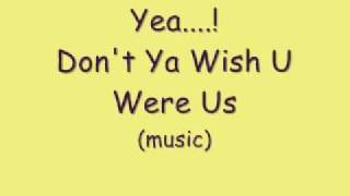 Mudslide Crush - Don't Ya Wish U Were Us Lyrics/ Lemonade Mouth The Movie