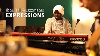Ibou Tall & Jazzmates - Expressions