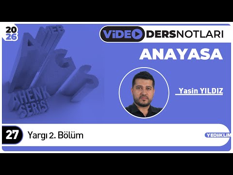27 - Yargı 2. Bölüm - Yasin YILDIZ