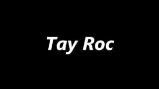 Tay Roc - Keep It Thoro (Freestyle)