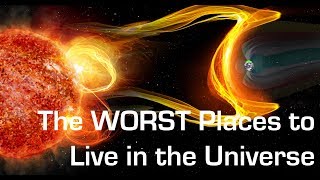 Top 10 WORST Places to Live in the Universe - Ask a Spaceman! (collab w/ John Michael Godier)