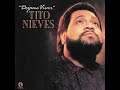 Aquel Amor De Fuego | Tito Nieves | Déjame Vivir