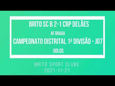 2021-11-21 Brito SC B 2-1 CRP Delães - golos