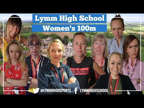 Lymm High School Staff Women's 100m Final. Can you beat us? How fast are you?