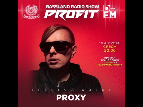 Bassland Show @ DFM (10.08.2022) - Exclusive guest PROXY
