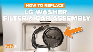 Replace Drain Pump Filter & Cap Assembly part # 383EER2001A on your LG Kenmore Washer