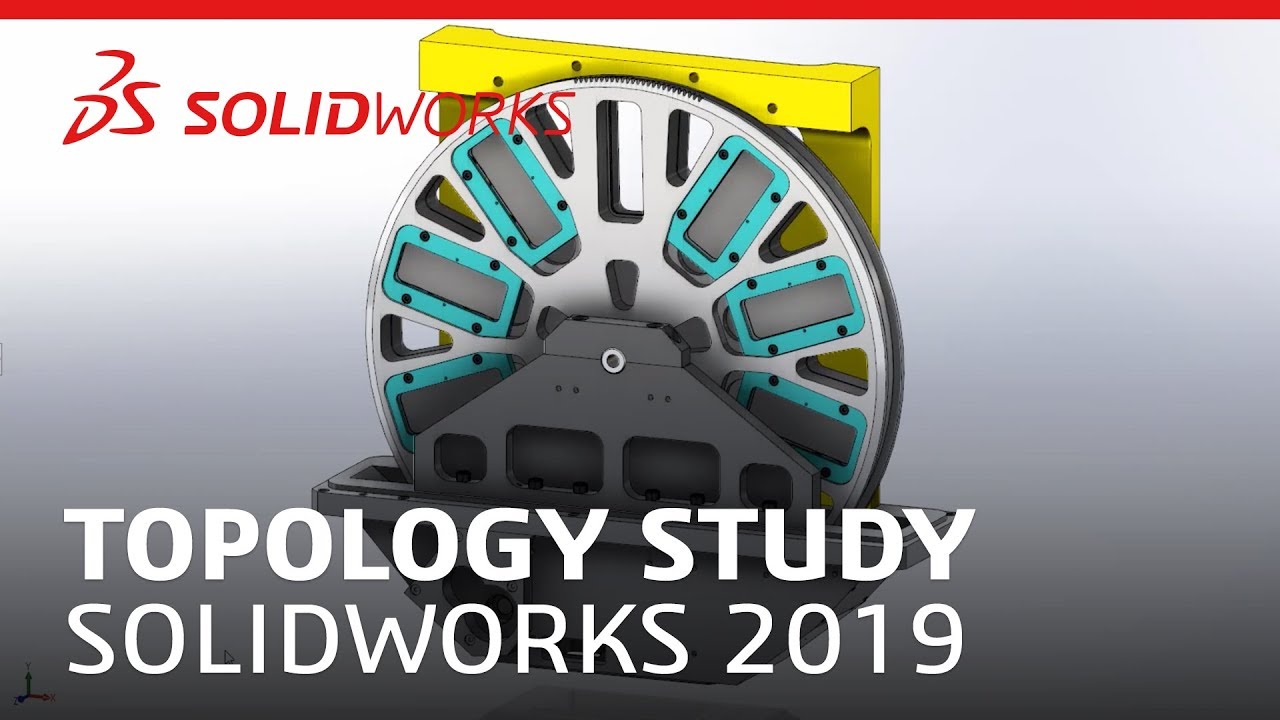 Topology Study - SOLIDWORKS 2019