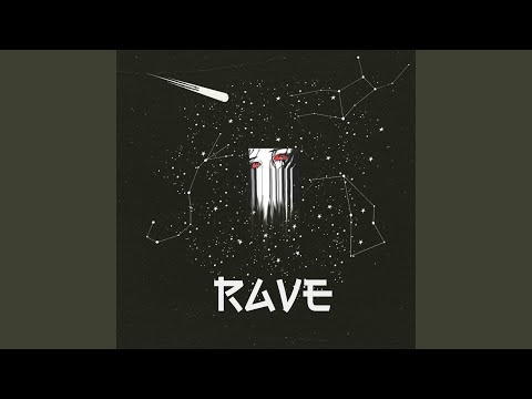 Video thumbnail for Rave