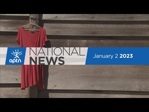 APTN National News January 2, 2023 – Big stories in Saskatchewan