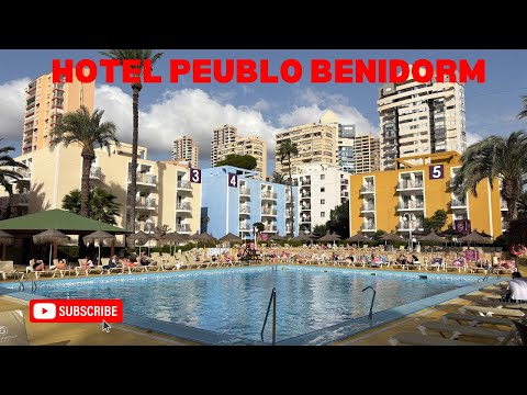 Hotel Pueblo Benidorm...Our Thoughts.