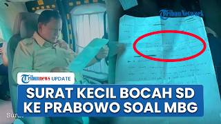 Surat Bocah Kelas 5 SD ke Prabowo, Ucap Pesan Haru atas Program MBG dan Ingin Bertemu Langsung RI 1