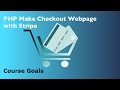 Learn Stripe PHP Making ECommerce Checkout Pages