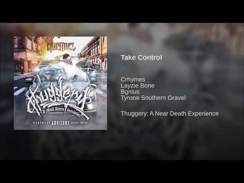 Crhymes - Take Control ft. Layzie Bone x BGnius x Tyrone Southern Gravel