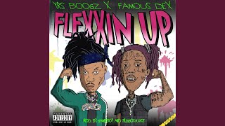 Flexxin' Up