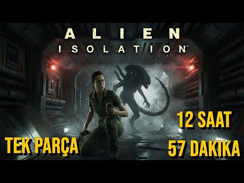 Alien: Isolation - Tam Oynanış | Tek Parça (Yorumsuz / Türkçe Altyazılı)