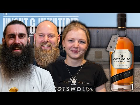 Exploring Cotswolds Whisky: Distillery Manager & Brand Ambassador Special