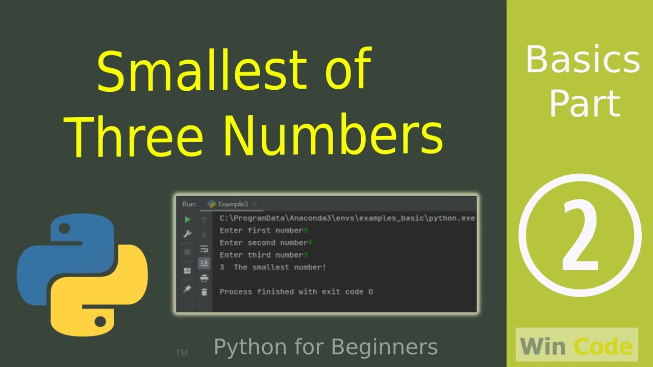 How to find smallest number of three numbers in Python?