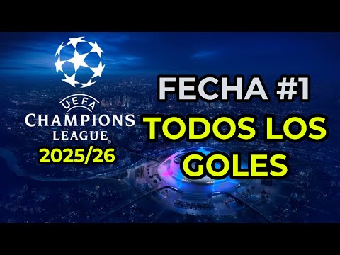 CHAMPIONS LEAGUE 2025/26 MATCHDAY #1: SUMMARY OF ALL GOALS #CHAMPIONSLEAGUE