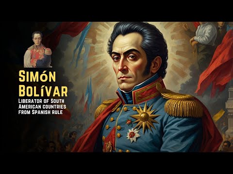 Simón Bolívar – Liberator of South American countries from Spanish rule