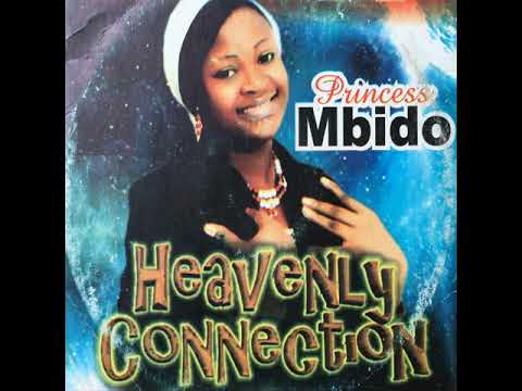 Princess Mbido - Nwa Chineke Kwerem (Official Audio)