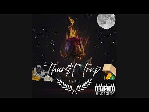 DJ THUR$T presents..THUR$T TRAP MIXTAPE  (SHOWCASE EDITION) VDF RICO - LIFE STORY