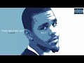 J Cole T̲h̲e̲ ̲B̲l̲o̲w̲ ̲U̲p̲ Full Album