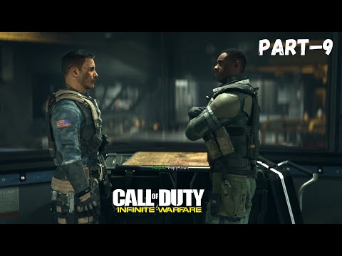 CALL OF DUTY INFINITE WARFARE GAMEPLAY WALKTHROUGH PART-9 pc