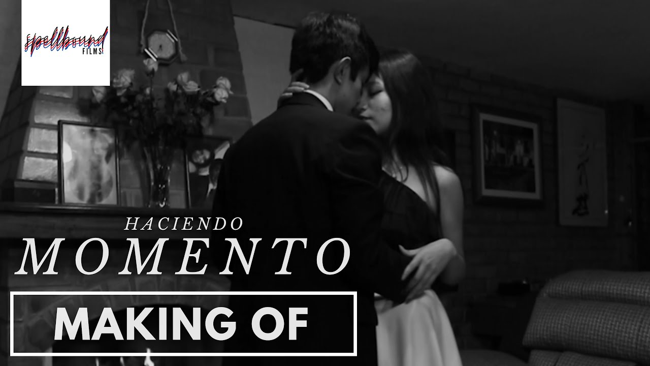 Haciendo Momento - Making Of