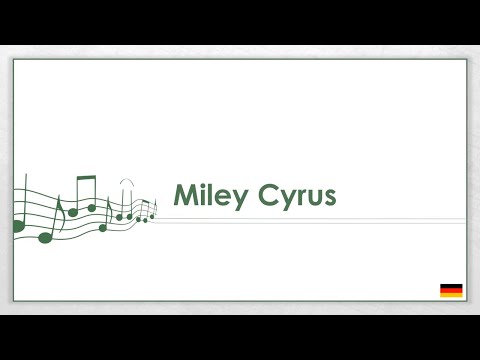 Miley Cyrus einfach und kurz erklärt (DE)