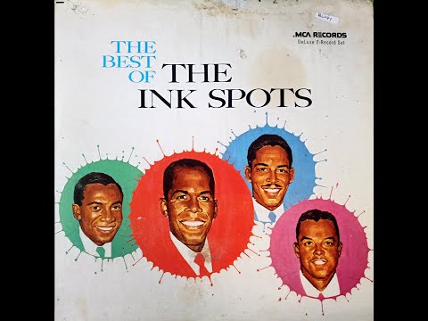 THE INK SPOTS, the best