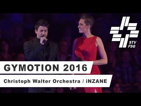 Gymotion 2016 - Christoph Walter Orchestra & iNZANE - When I need you