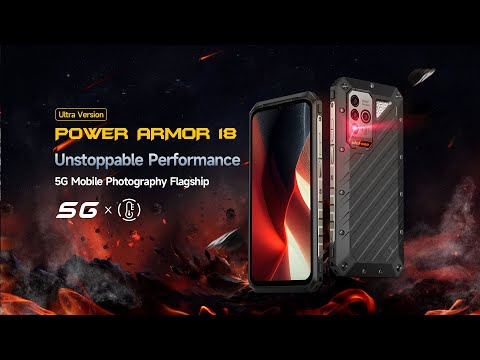 Introducing the Ulefone Power Armor 18 Ultra Version - Unstoppable Performance | 5G Flagship
