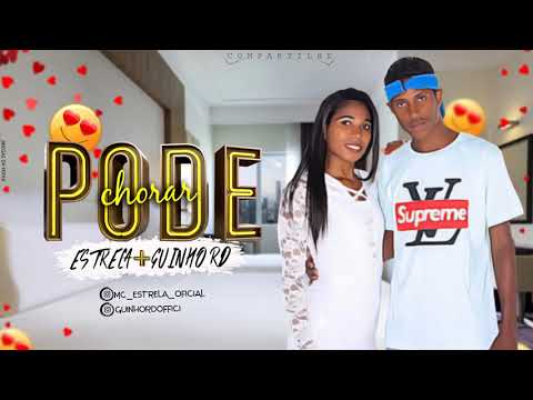 MC GUINHO RD E MC ESTRELA PODE CHORAR LANÇAMENTO 2018