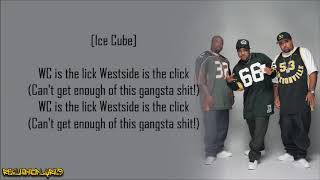 Westside Connection - Hoo-Bangin&#39; (WSCG Style) ft. K-Dee, the Comrads &amp; Allfrumtha I (Lyrics)