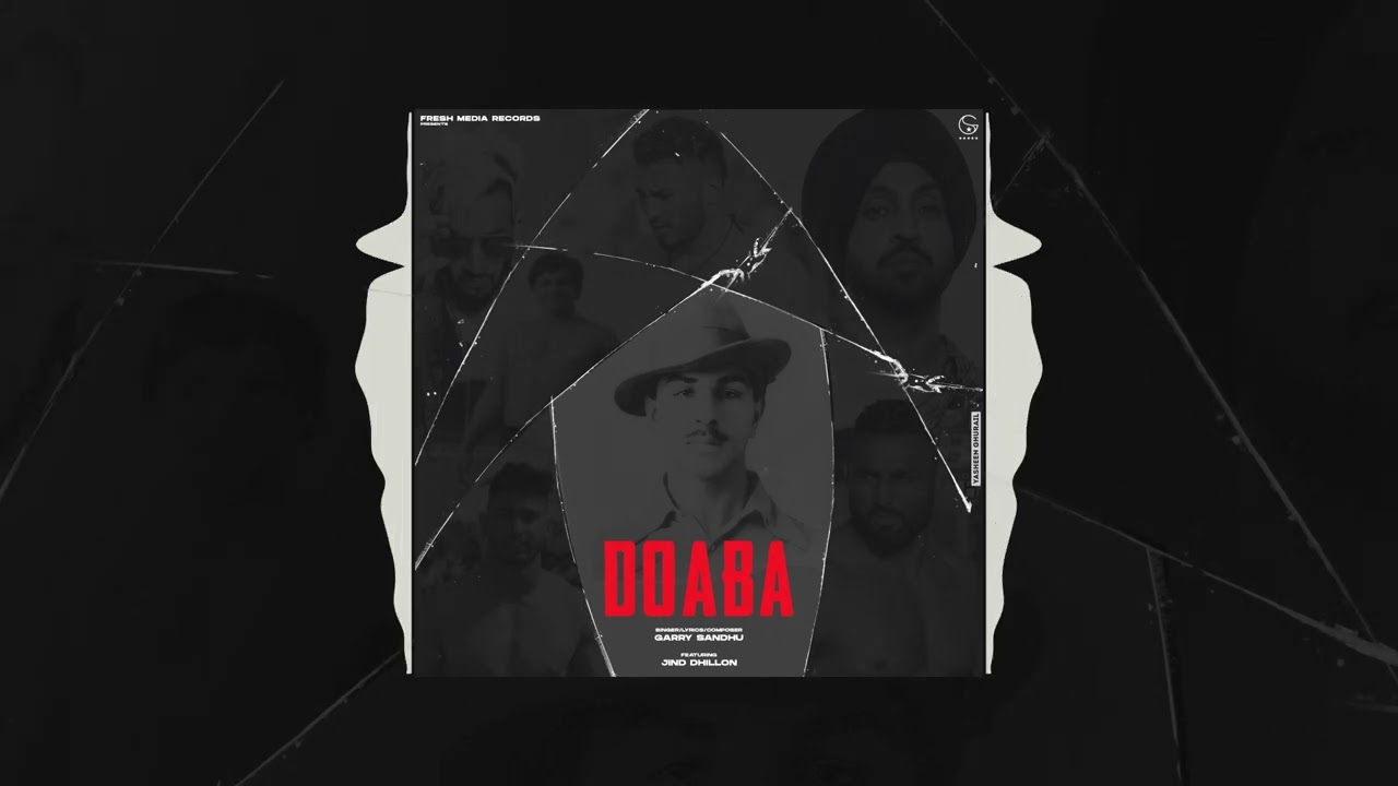 Doaba song lyrics in Hindi , Garry Sandhu best 2022 Doaba song lyrics in Hindi – Garry Sandhu best 2022