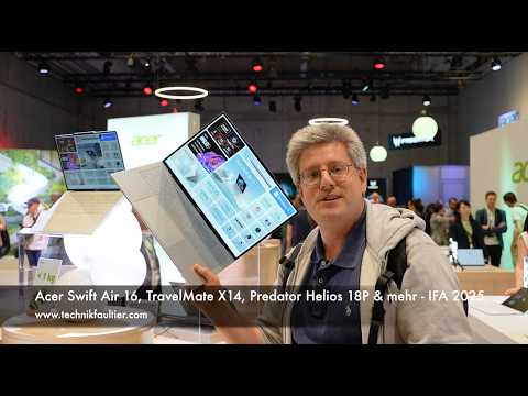 Acer Swift Air 16, TravelMate X14, Predator Helios 18P & mehr - IFA 2025