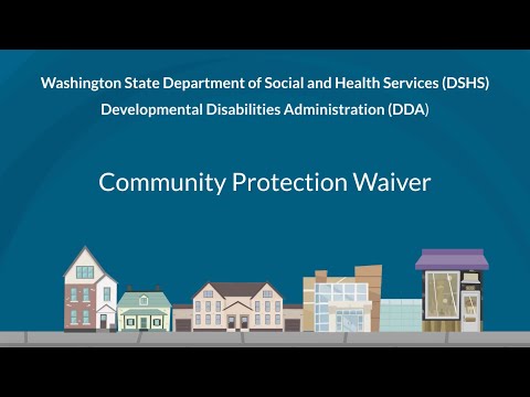 DDA Waivers: Community Protection