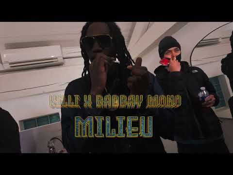 KILLI x BADBAY MONO - MILIEU (Clip Officiel)