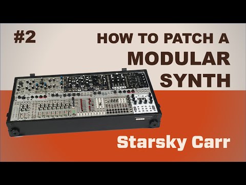 Eurorack Modular Synth First Patches: The Basics - a Tutorial and Demo