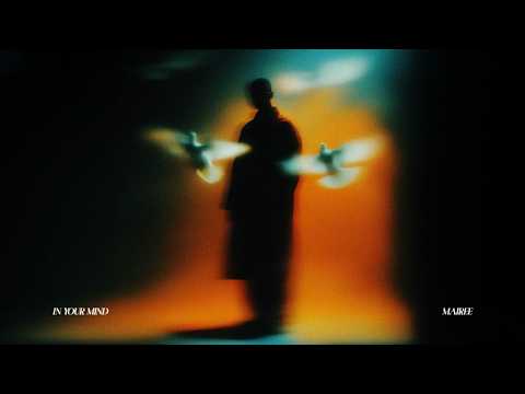 Mairee – In Your Mind (Visualiser)