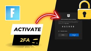 How to Activate 2FA on Fortnite Chapter5: A Quick and Easy Guide