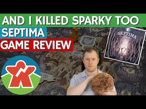 Septima - Board Game Review - And I Killed Sparky Too