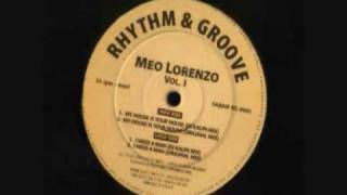 Meo Lorenzo - My House Is Your House (DJ Kalpa Mix)