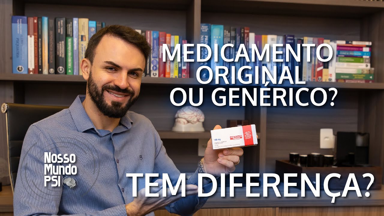 Medicamento ORIGINAL ou GENÉRICO? Existe diferença?
