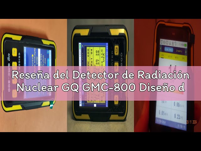 Vídeo relacionado con Detector de Radiación Nuclear GQ GMC-800 Diseño de EE.UU. Producto de Estándar Nacional de EE.UU. Dosímetro Registrador de Datos & Compartición Global Beta Gamma Rayos X Multifunción Contador Geiger.