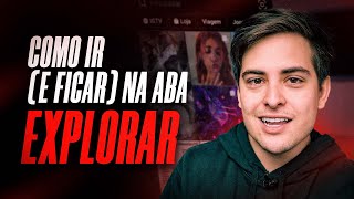 COMO IR PARA ABA EXPLORAR DO INSTAGRAM! (E FICAR LÁ!)