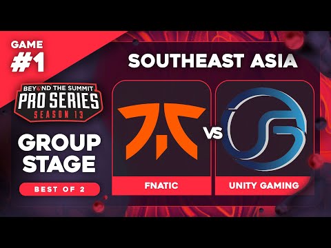 Fnatic vs Unity Gaming Game 1 - BTS Pro Series 13 SEA: Groups w/ T-Panda & hairy_freak