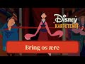 Mulan Bring Os ære